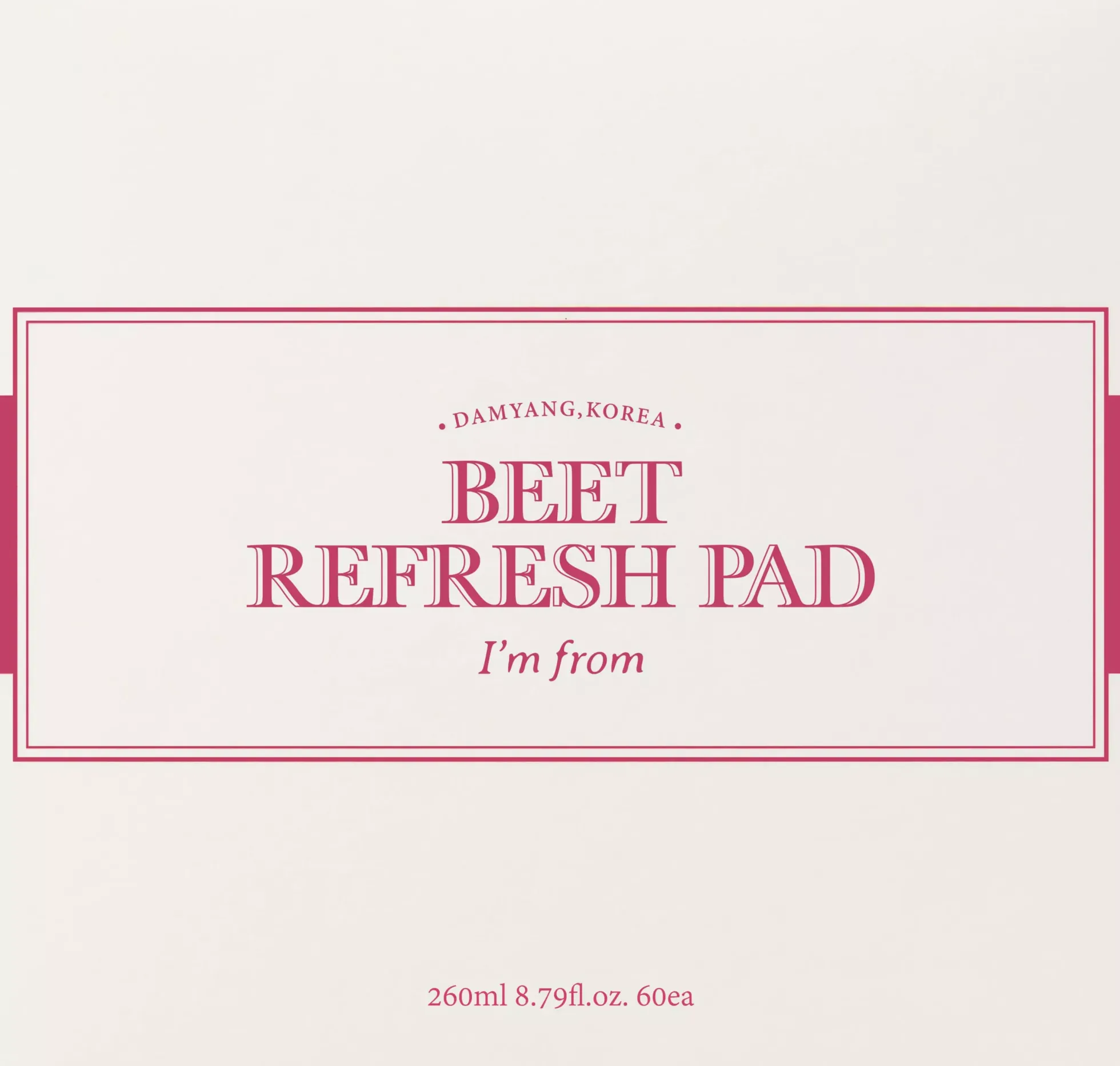 I'm From Beet Refresh Pads 260 ml