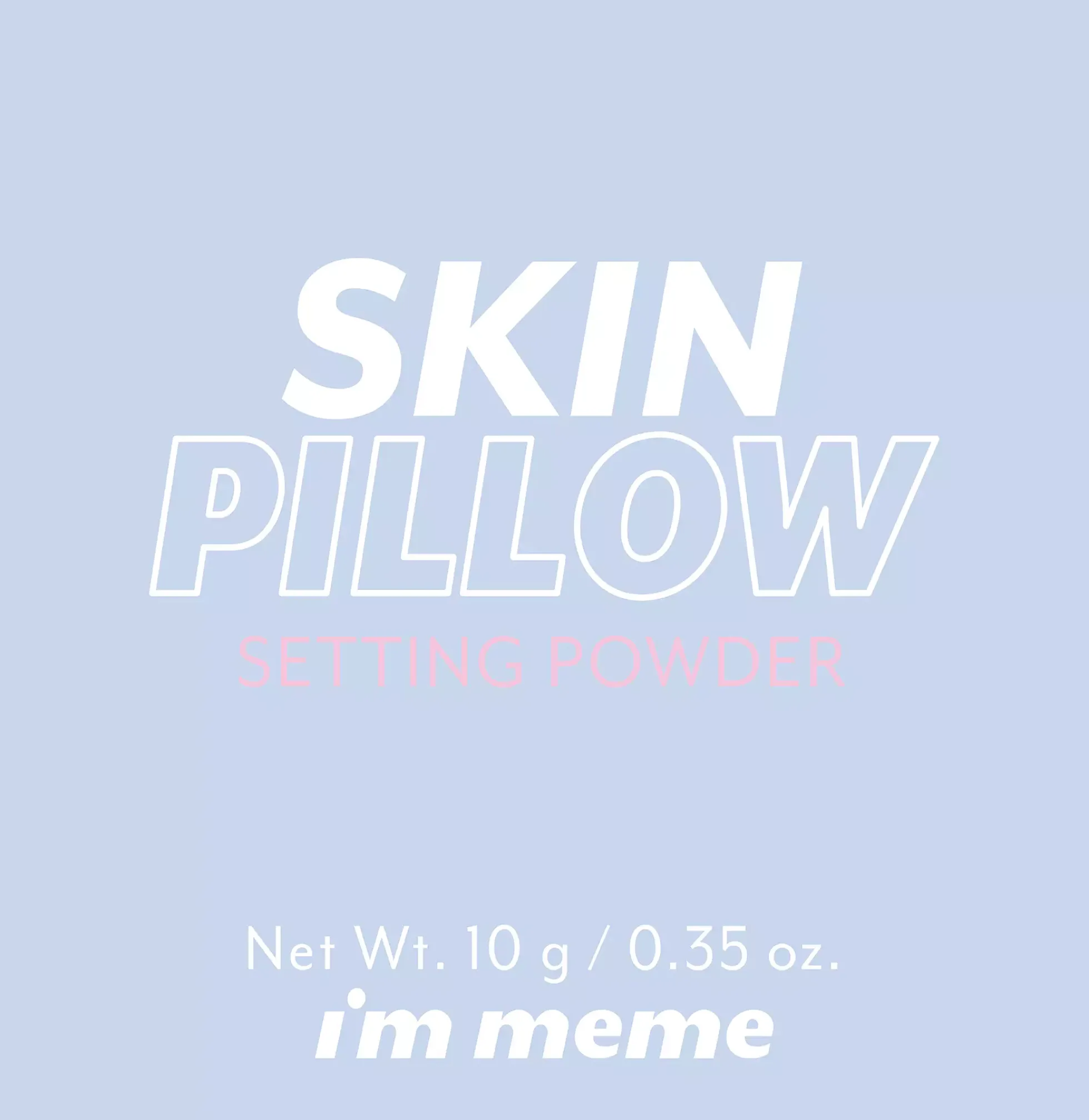 I'm Meme Skin Pillow Setting Powder Lavender